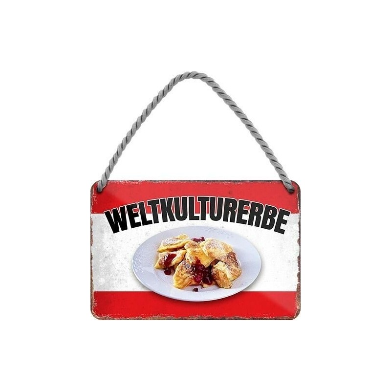 Weltkulturerbe KAISERSCHMARRN  Hängeschild 18×12 cm