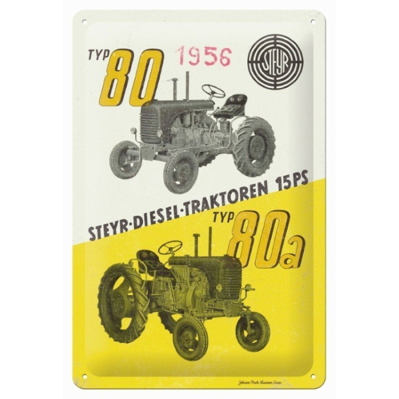 Steyr Diesel Traktoren Typ 80 und Typ 80a  Metallschild 20×30 cm