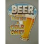 Wandschild Cold One H.37x30cm
