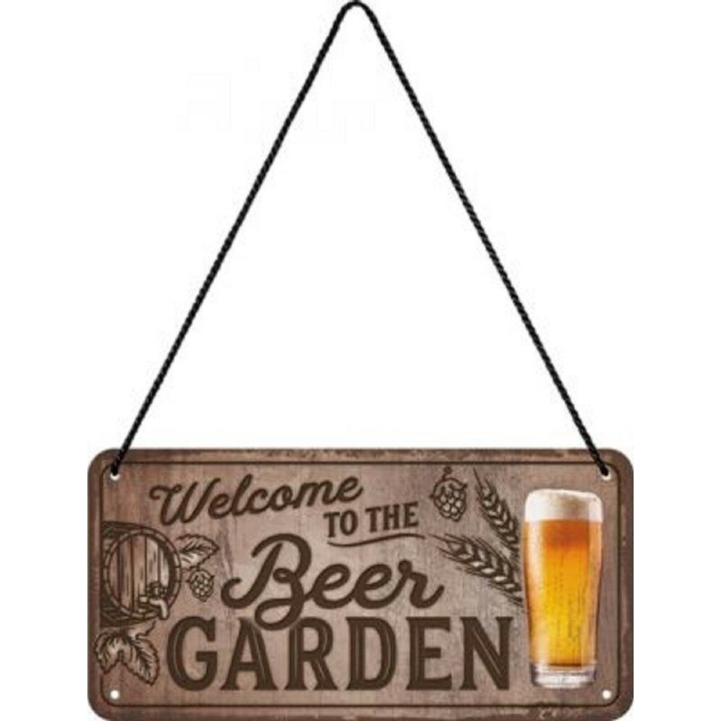 Welcome to the Beer Garden  Metall Hängeschild