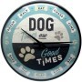 Dog Times are Good Times - Wanduhr - 31cm