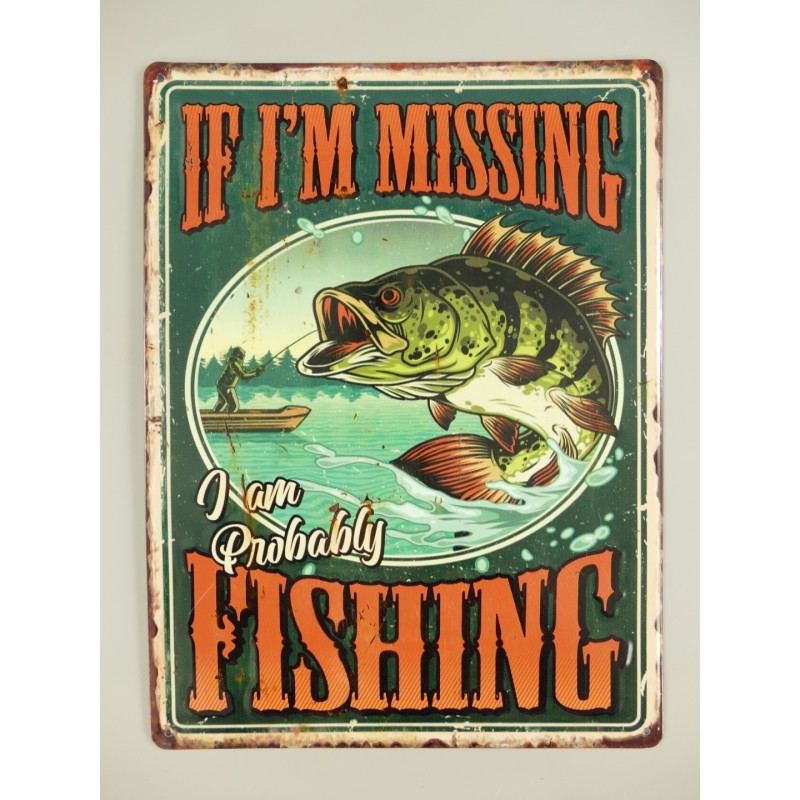 Wandschild  If I'm Missing Fishing H.40cm