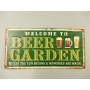 Wandschild Welcome To Beer Garden L.60x30cm